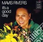 Mavis Rivers - It's A Good Day cd