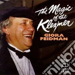Giora Feidman - The Magic Of The Klezmer cd