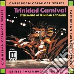 Steelbands Of Trinidad And Tobago: Trinidad Carnival cd