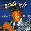 Clark Terry - Having Fun cd