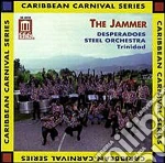 Trinidad Desperadoes Steel Orchestra - The Jammer cd