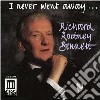 Richard Rodney Bennett - I Never Went Away cd musicale di Richard Bennett