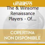 The & Winsome Renaissance Players - Of Numbers And Miracles. Selected C cd