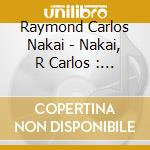 Raymond Carlos Nakai - Nakai, R Carlos : Desert Dance cd