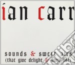 Ian Carr - Sounds & Sweet Airs