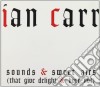 Ian Carr - Sounds & Sweet Airs cd