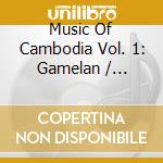 Music Of Cambodia Vol. 1: Gamelan / Various cd