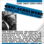 Carl Orff - Schulwerk Vol 2 / Music Fur Kinder cd