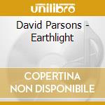 David Parsons - Earthlight cd musicale di David Parsons