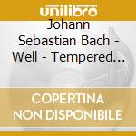 Johann Sebastian Bach - Well - Tempered Clavier Book Ii, Bwv 870 - 893 (3 Cd) cd musicale di Woodward, Roger