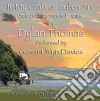 Geraint Wyn Davies - In My Craft Or Sullen Art - Dylan Thomas cd