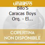 Billo'S Caracas Boys Orq. - El Salero De Espaa cd
