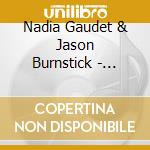 Nadia Gaudet & Jason Burnstick - Dream Big, Little One cd