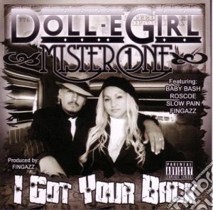 Doll-E Girl & Mister One - I Got Your Back cd musicale di Doll