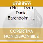 (Music Dvd) Daniel Barenboim - Debussy: La Mer / Boulez: Notations I-Iv / De Falla: El Sombrero De Tres Picos cd