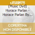 (Music Dvd) Horace Parlan - Horace Parlan By Horace Parlan cd