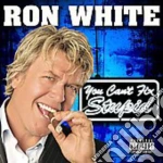 Ron White - You Can'T Fix Stupid cd