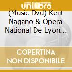 (Music Dvd) Kent Nagano & Opera National De Lyon - Prokofiev: The Love For Three Oranges cd