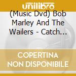 (Music Dvd) Bob Marley And The Wailers - Catch A Fire - Classic Albums cd