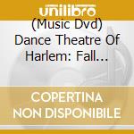 (Music Dvd) Dance Theatre Of Harlem: Fall River Legend (From The Brutal Tale Of Lizzie Borden) cd