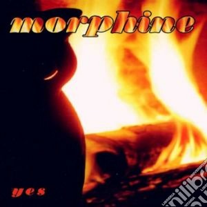 Morphine - Yes cd musicale di MORPHINE