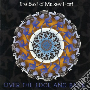 Hart Mickey - Over The Edge & Back: B.o. Mickey Hart [n] cd musicale di HART MICKEY