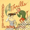 Andrew Bird'S Bowl Of Fire - Thrills cd