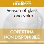 Season of glass - ono yoko cd