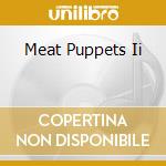 Meat Puppets Ii cd