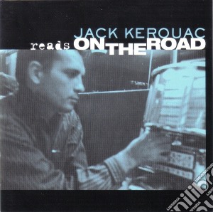 Jack Kerouac & Tom Waits - On The Road cd musicale di KEROUAC JACK