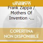 Frank Zappa / Mothers Of Invention - Cruising With Ruben & Jet cd musicale di Frank & the m Zappa