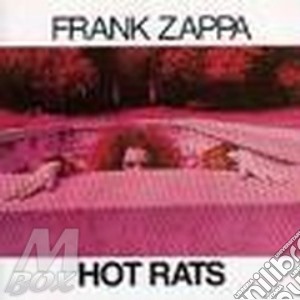 Frank Zappa - Hot Rats cd musicale di Frank Zappa