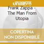 Frank Zappa - The Man From Utopia cd