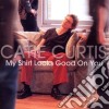 Catie Curtis - My Shirt Looks Good On.. cd