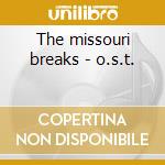 The missouri breaks - o.s.t. cd