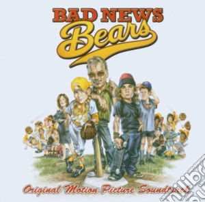 Bad News Bears / Various cd musicale di Artisti Vari