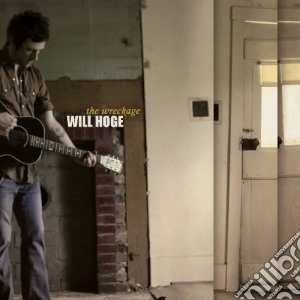 (LP Vinile) Will Hoge - The Wreckage lp vinile di Will Hoge