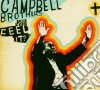 Brothers Campbell - Can You Feel It? cd