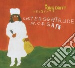 King Britt - Sistergertrude Morgan