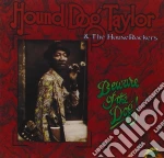 Hound Dog Taylor - Beware Of The Dog cd