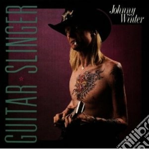 Johnny Winter - Guitar Slinger cd musicale di JOHNNY WINTER
