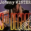 Johnny Winter - 3rd Degree cd