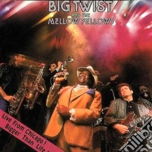 Live from chicago bigger. cd musicale di Big twist the mellow