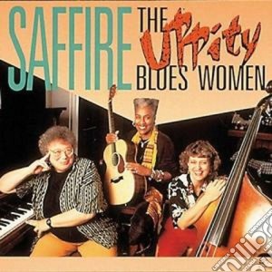 Saffire & The Uppity Blues Women cd musicale di Saffire