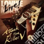 Lonnie Mack - Live! Attack Of The Kille cd