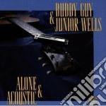 Buddy Guy & Junior Wells - Alone And Acoustic