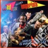 Lil'ed & The Blues Imperials - What You See Is What... cd