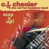 C. J. Chenier & The Red Hot Louisiana Band - Step It Up! cd