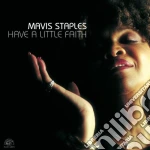 Mavis Staples - Have A Little Faith cd
