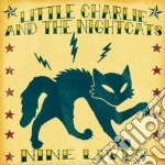 Little Charlie & The Nightcats - Nine Lives cd